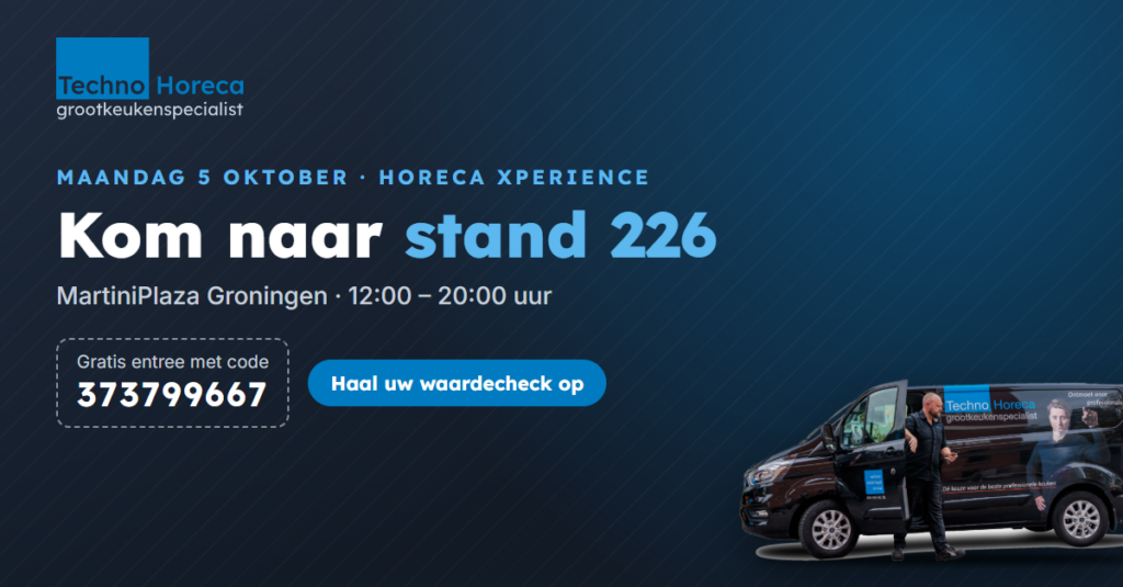 Techno Horeca op de Horeca Xperience, maandag 5 oktober, stand 226